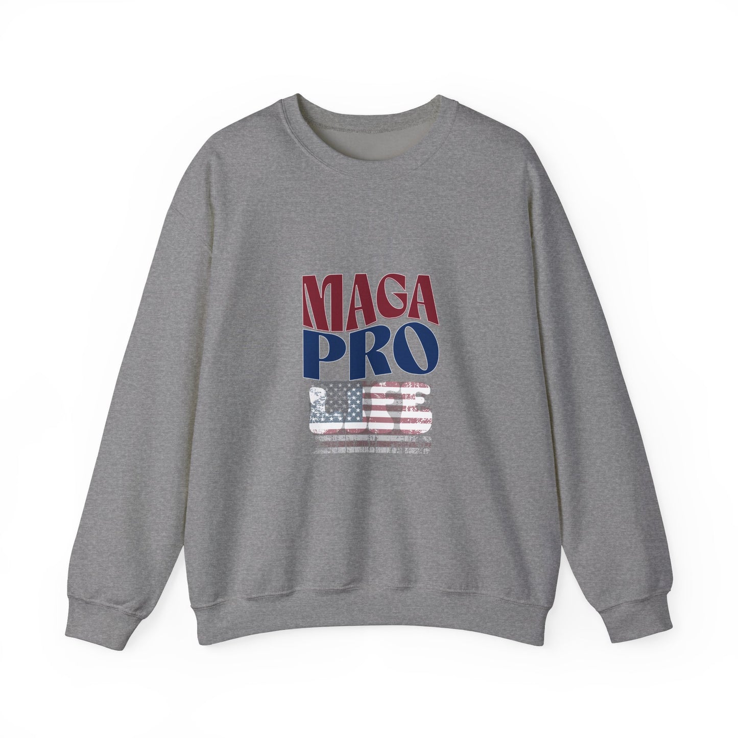 MAGA Pro-Life Patriotic Sweatshirt | American Flag Graphic Sweatshirt |
 Unisex Heavy Blend Sweatshirt |